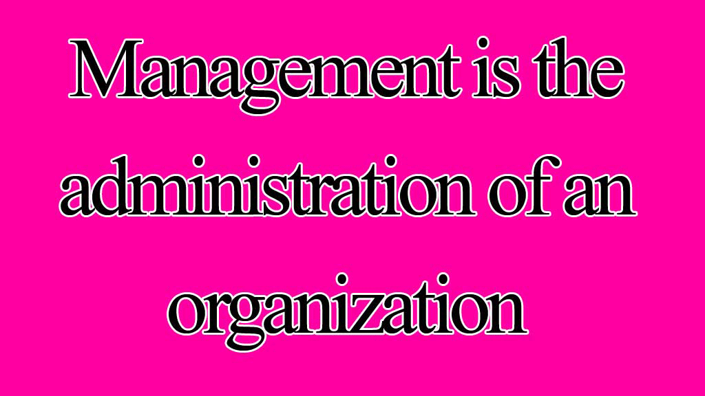 Management